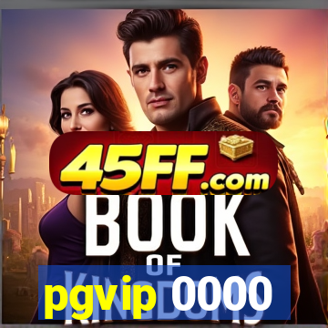 pgvip 0000